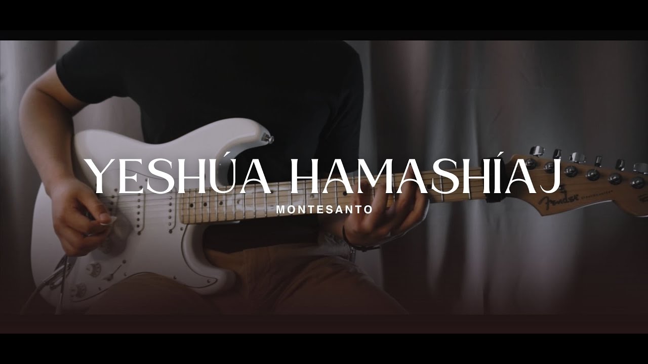 Yeshúa HaMashíaj | Montesanto | Guitarra Eléctrica Tabs | Valeton GP200