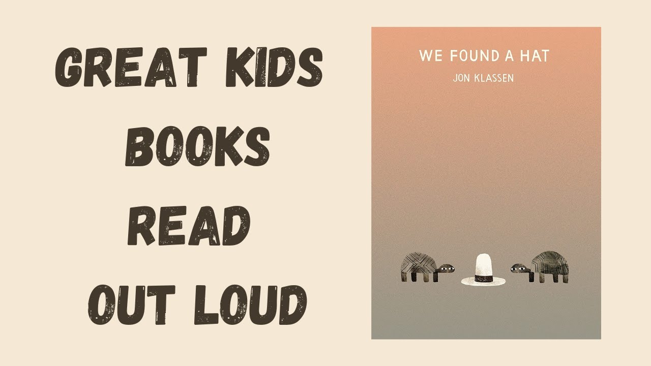 We Found a Hat, A Jon Klassen book read aloud.