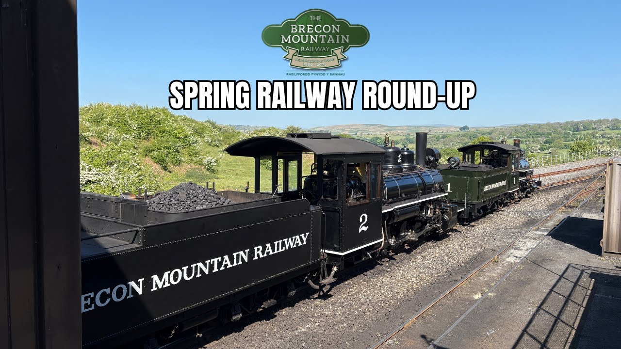 Spring Railway Round-up