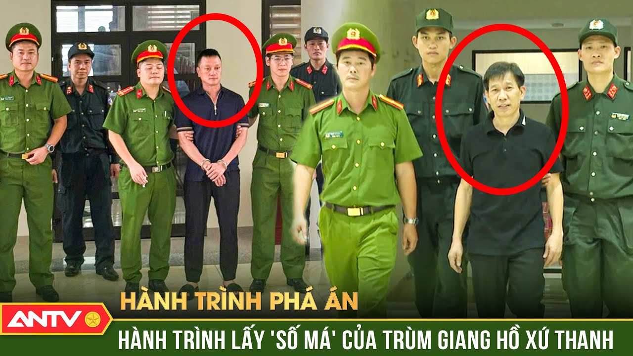 Hành trình phá án: Xới tung xứ Thanh, ‘trốc tận rễ’ băng giang hồ khét tiếng | ANTV
