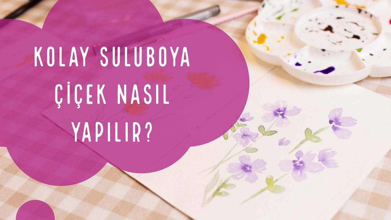 KOLAY SULUBOYA ÇİÇEK NASIL YAPILIR ? | Başlangıç Seviyesi