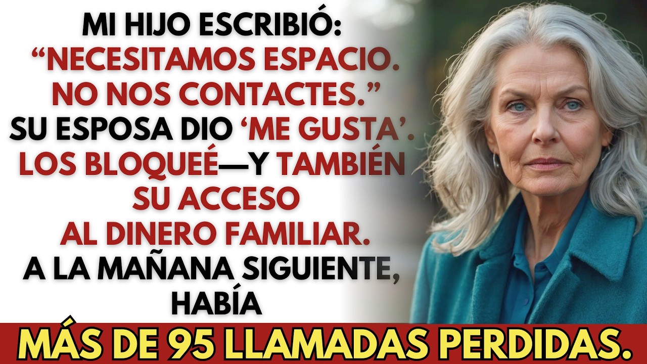 “Necesitamos espacio de ti. Por favor, no nos contactes”, me escribió mi hijo — y entonces yo…