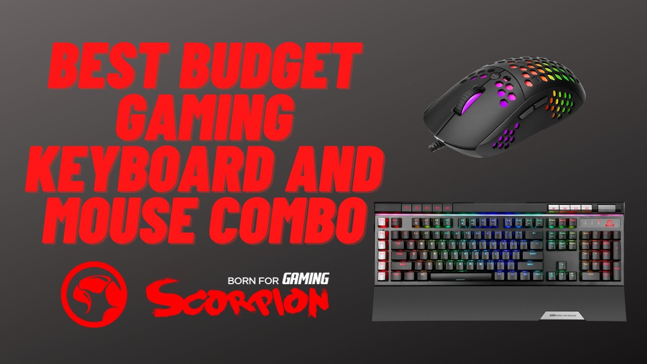 Best Budget Gaming Keyboard and Mouse Combo