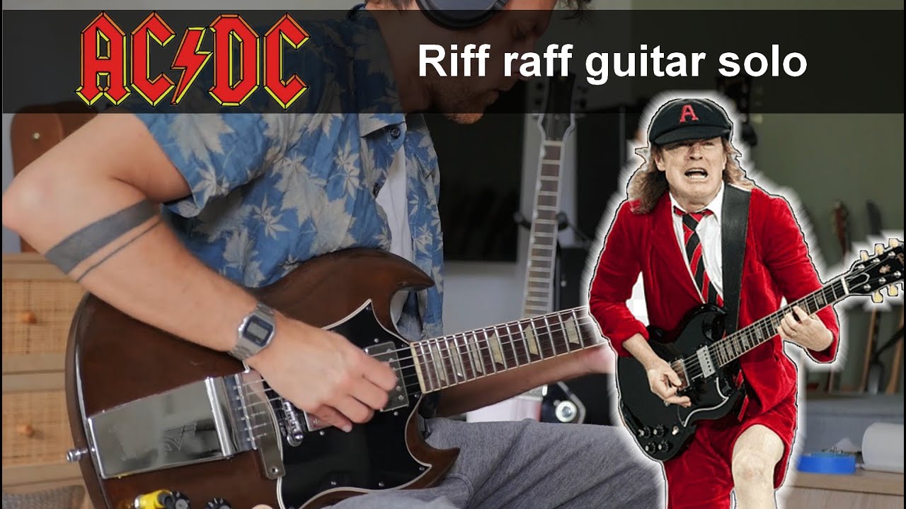 ACDC Riff raff guitar solo