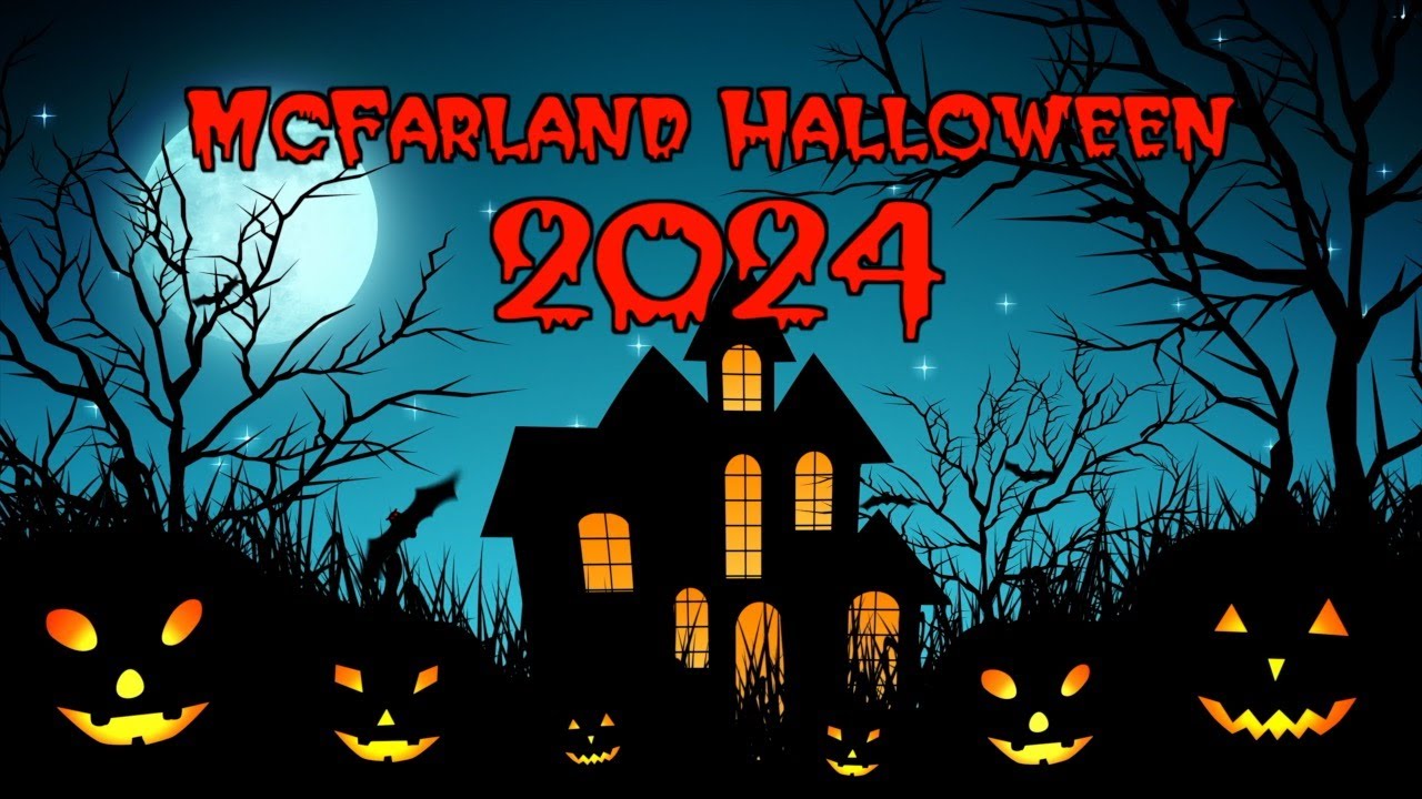 McFarland Halloween 2024