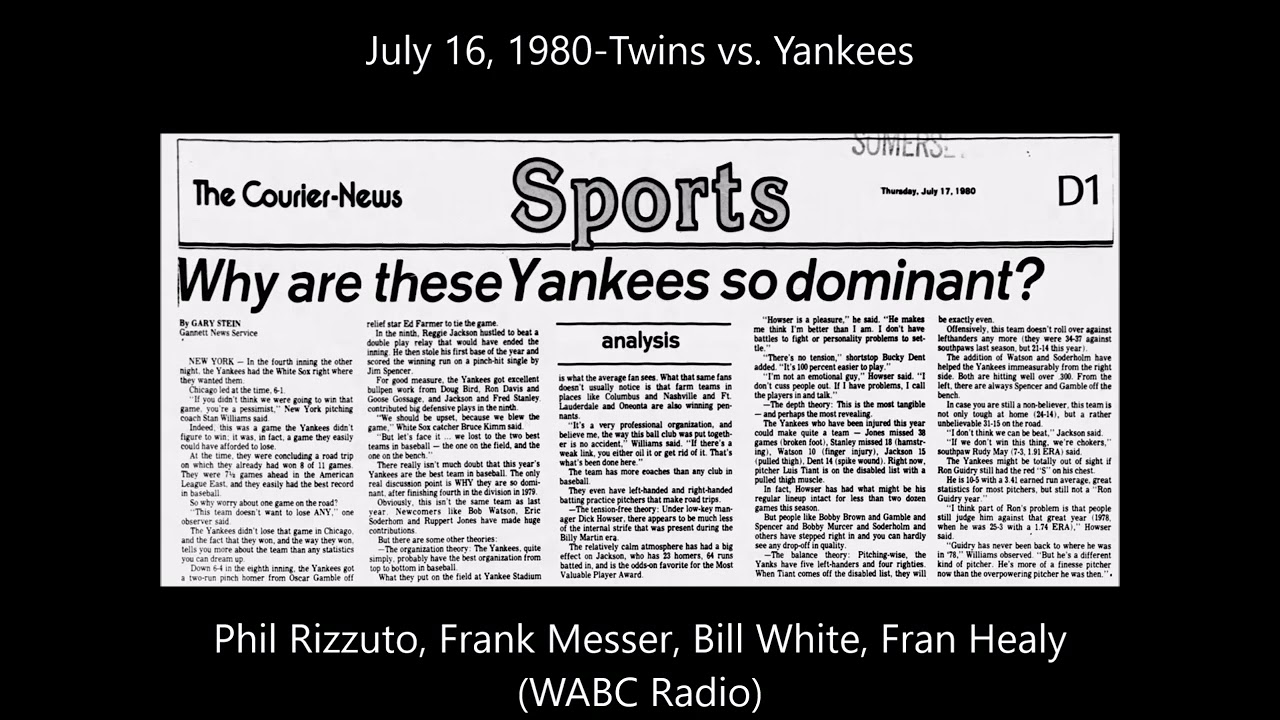 July 16, 1980-Twins vs. Yankees (WABC Radio)