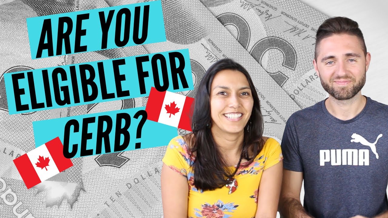 Are You Eligible For Canada Emergency Response Benefit CERB?  (UPDATED)