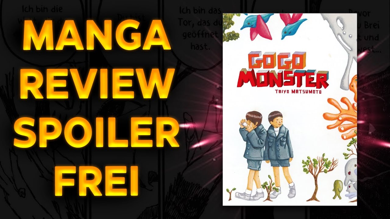 GoGo Monster 👾 [Manga Review] (Spoilerfrei)