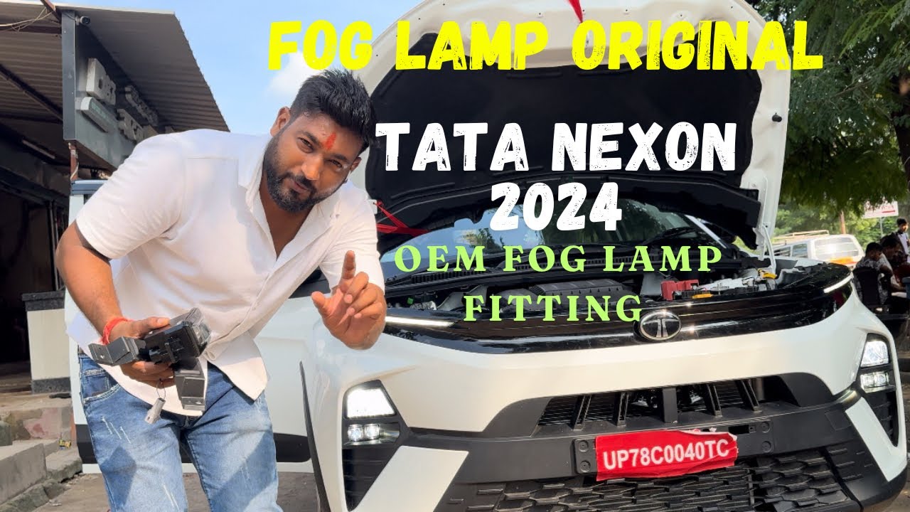 2024 Nexon Fog Lamp Fitting OEM Type || New Nexon Fog Lamp || New Tata Safari & Hairier Fog light 💡