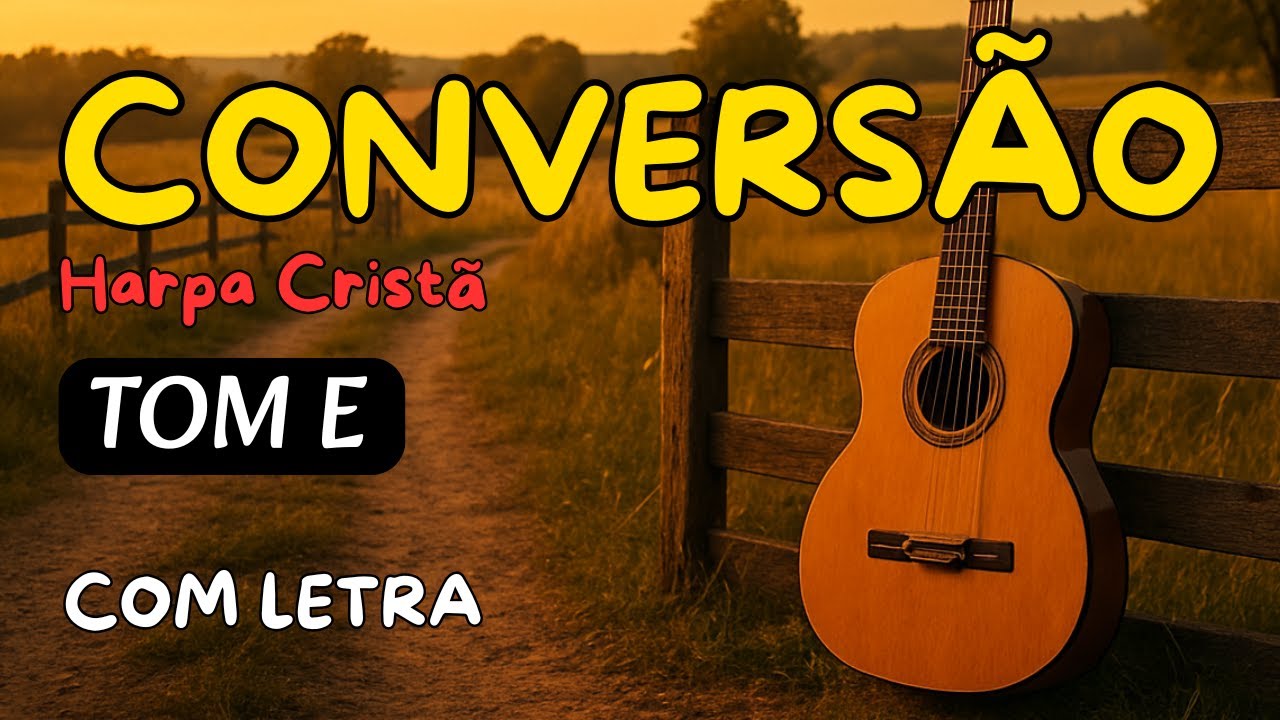 A Conversão ( Foi na Cruz ) Playback Harpa Cristã