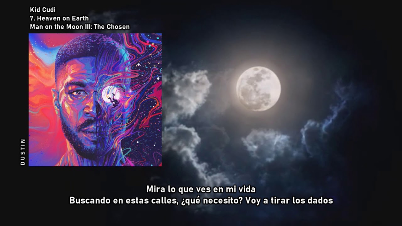 Kid Cudi ⥈ Heaven on Earth «Subtitulado Español»