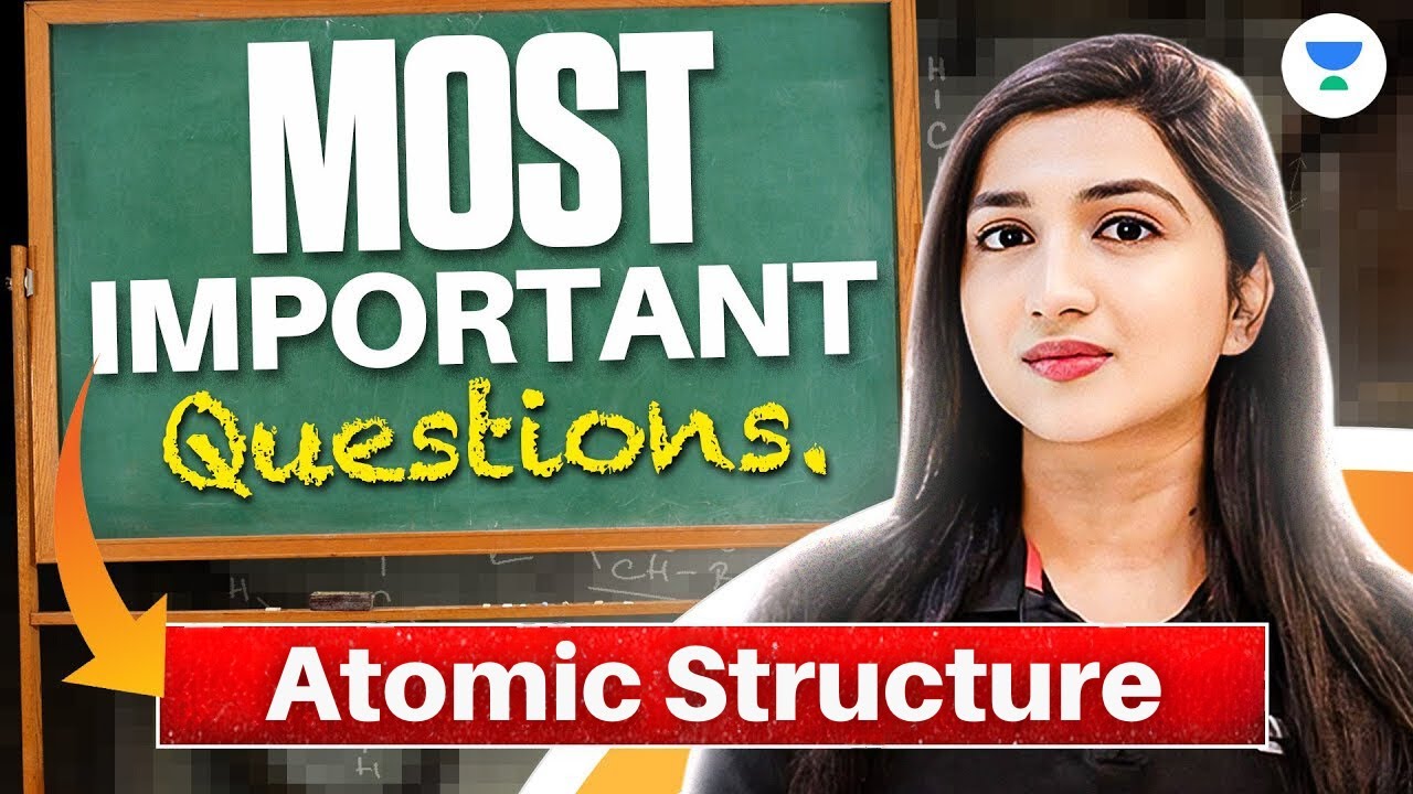 Atomic Structure | Most Important Questions | NEET Chemistry 2025 | Akansha Karnwal