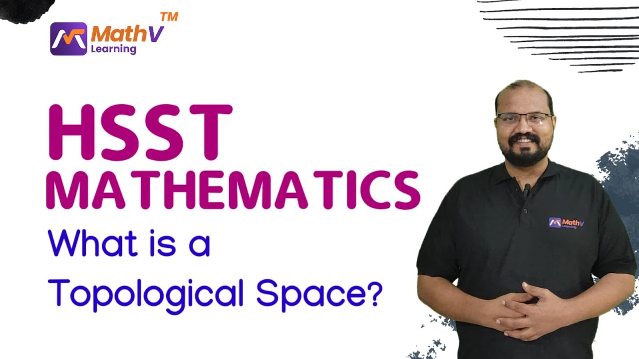 HSST Mathematics What is a Topological Space? - Topology -#keralapsc #maths #hsstmathematics
