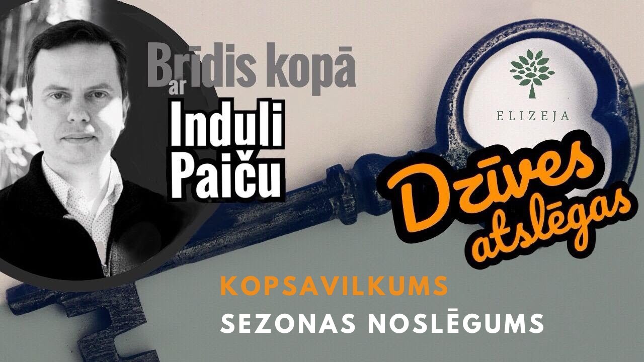 Brīdis kopā (01.07.2024) – DZĪVES ATSLĒGAS XII – Kopsavilkums