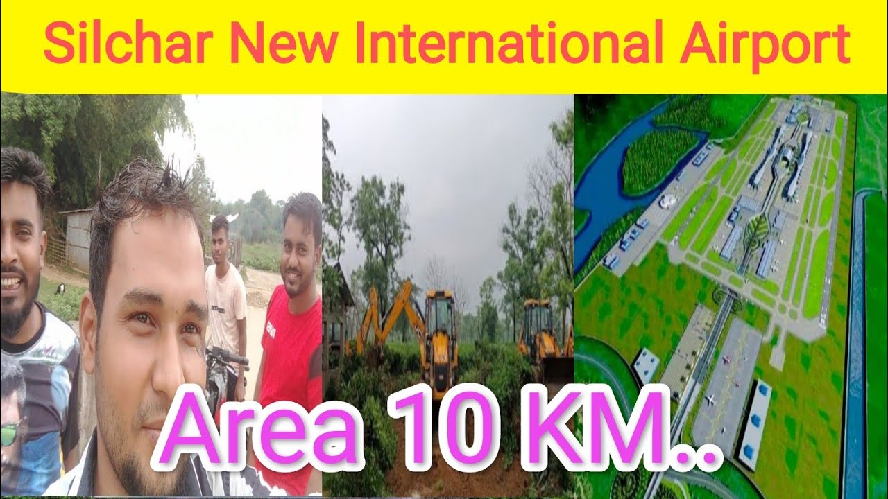 Silchar Green Field International Airport (area) #assam #localsugrain