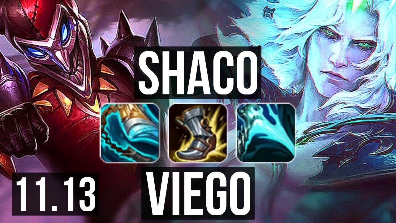 SHACO vs VIEGO (JUNGLE) | 11/0/7, Rank 6 Shaco, Legendary | NA Grandmaster | v11.13
