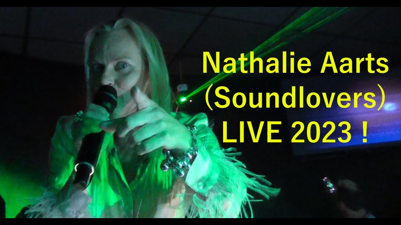 Nathalie Aarts (Soundlovers) LIVE 2023 - Living in your head + Surrender
