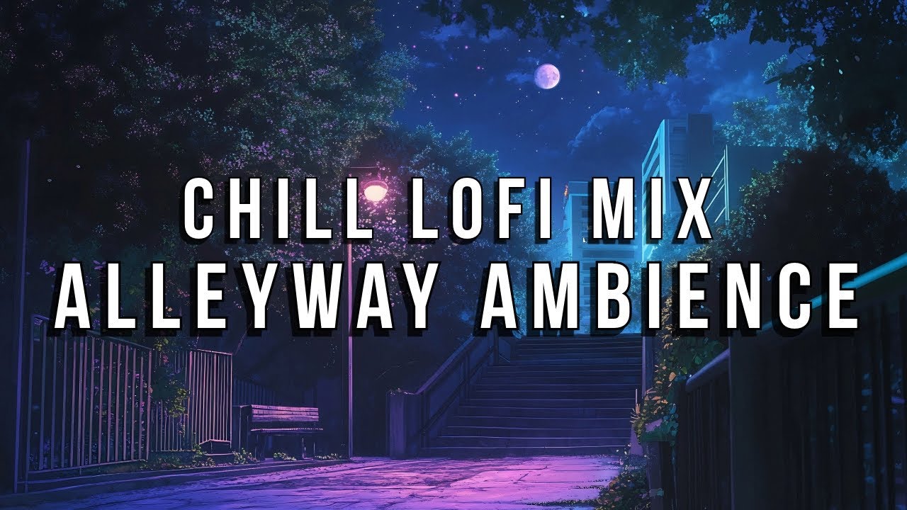 Dark Lofi Beats – Moody Beats for Night Owls | Alleyway Ambience #lofimusic #lofibeats #chill