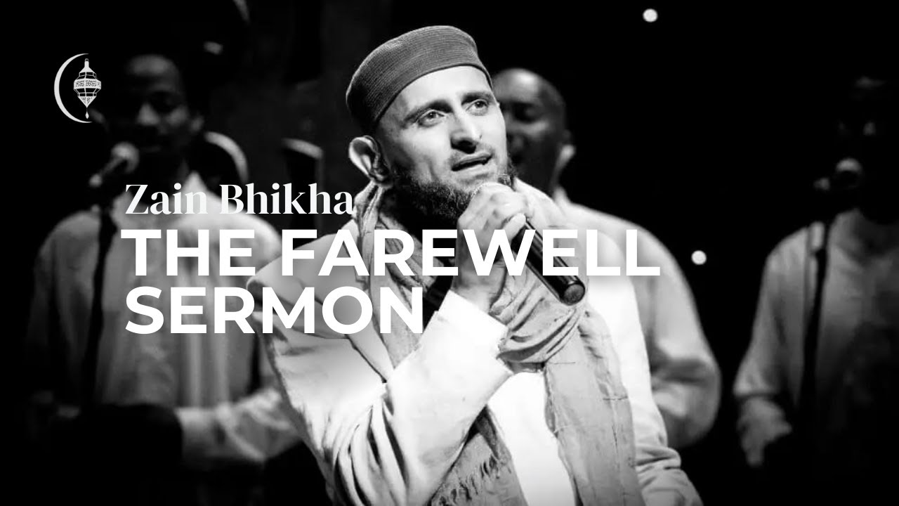 The Farewell Sermon | Voice - Only | Zain Bhikha (Official Video)