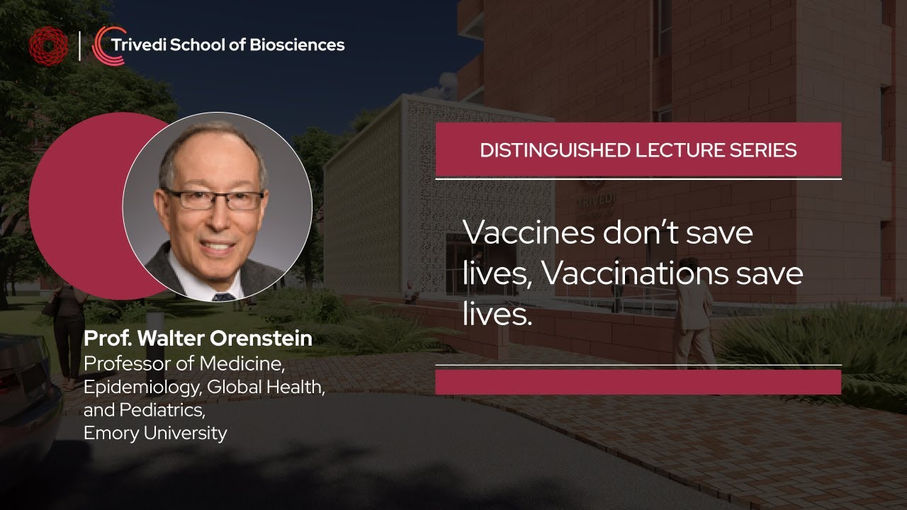 Distinguished Lecture Series | Vaccines don't save lives, Vaccinations save lives | TSB