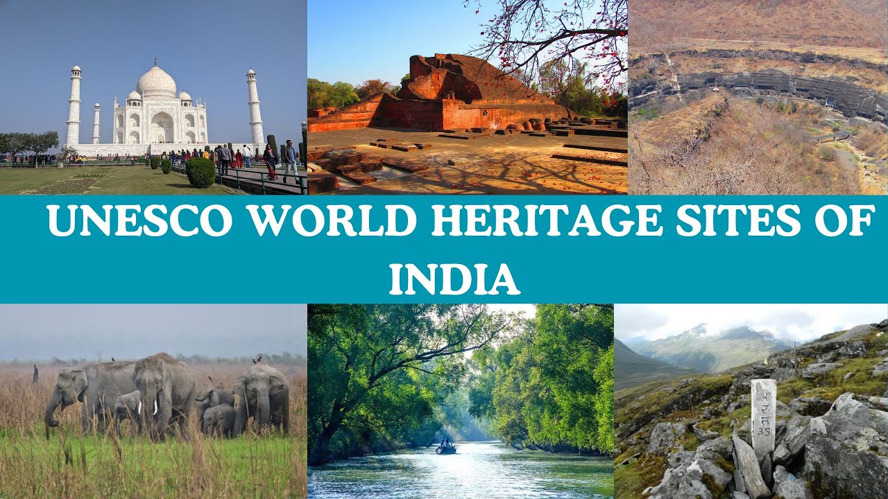 UNESCO's WORLD HERITAGE SITE- Selection criteria