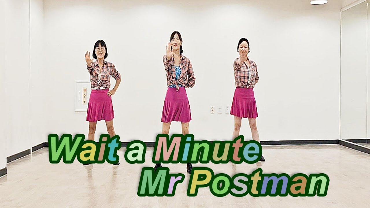 [초급] Wait a Minute Mr Postman (by Alison Johnstone) - Line Dance