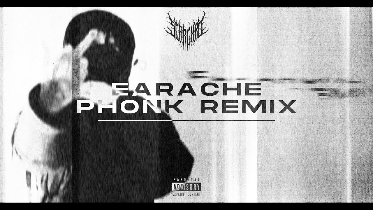 Scarlxrd - Earache | Phonk remix