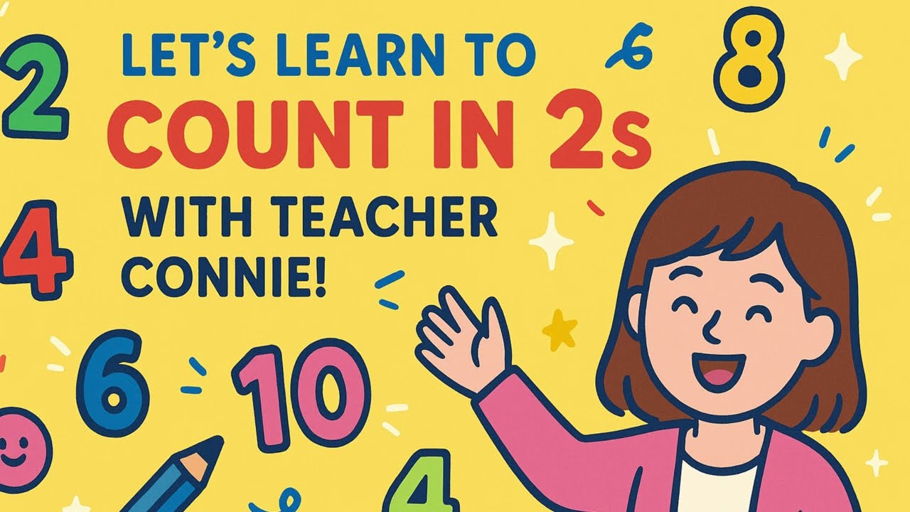 Skip Counting by Twos | Fun Maths with Teacher Connie