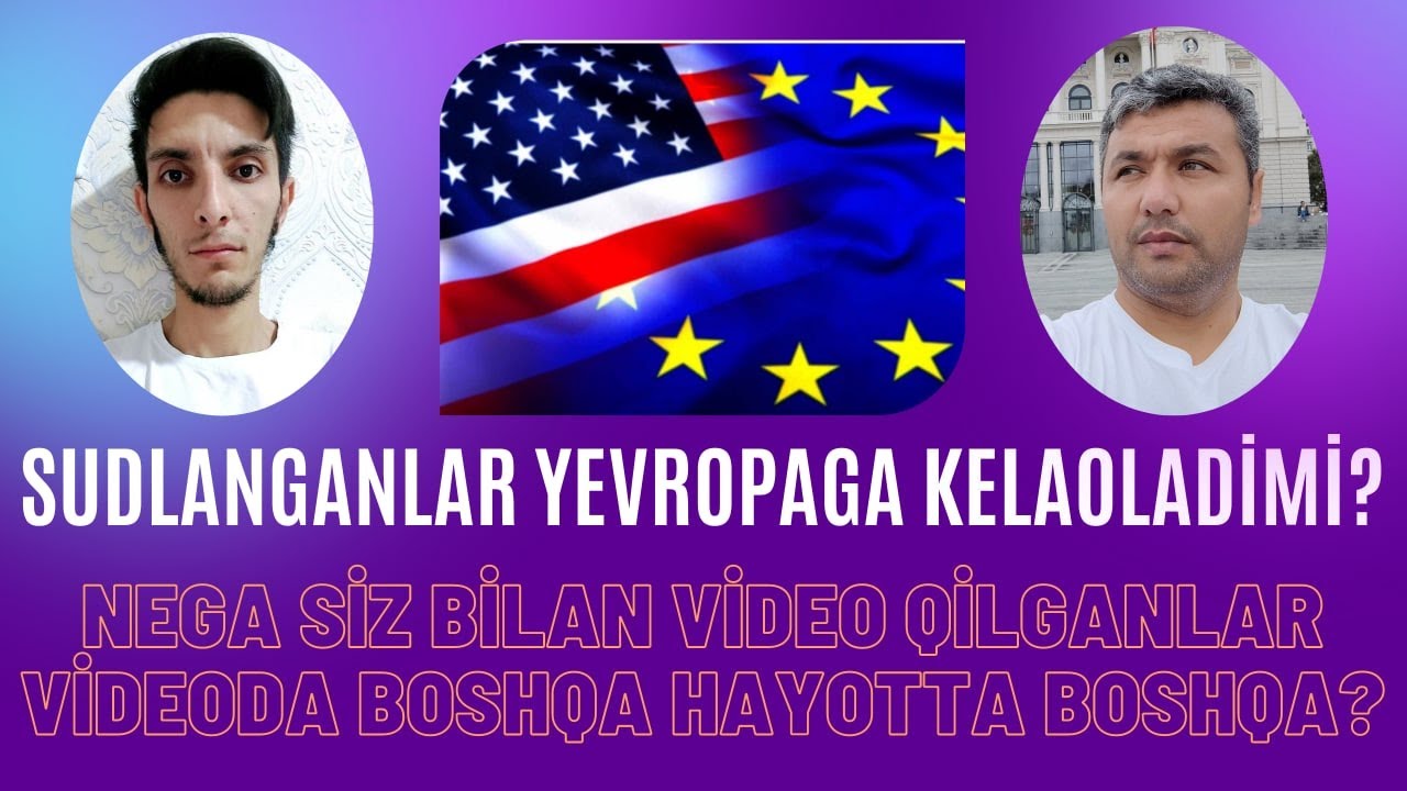 Sudlanganlar Yevropaga qanday boradi 2022 / Судланганлар Европага кетса буладими