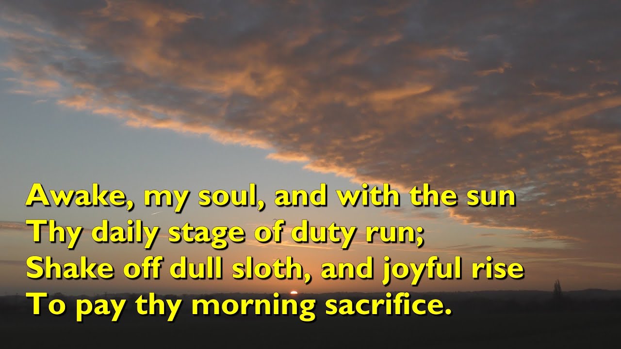 Awake, My Soul, and With the Sun (Tune: Morning Hymn - 5vv) [with lyrics for congregations]
