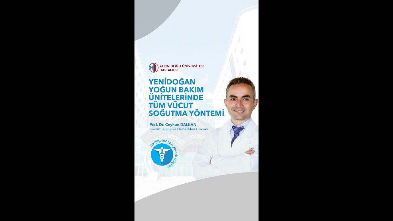Yenidoğan Yoğun Bakım Ünitelerinde Tüm Vücut Soğutma Yöntemi