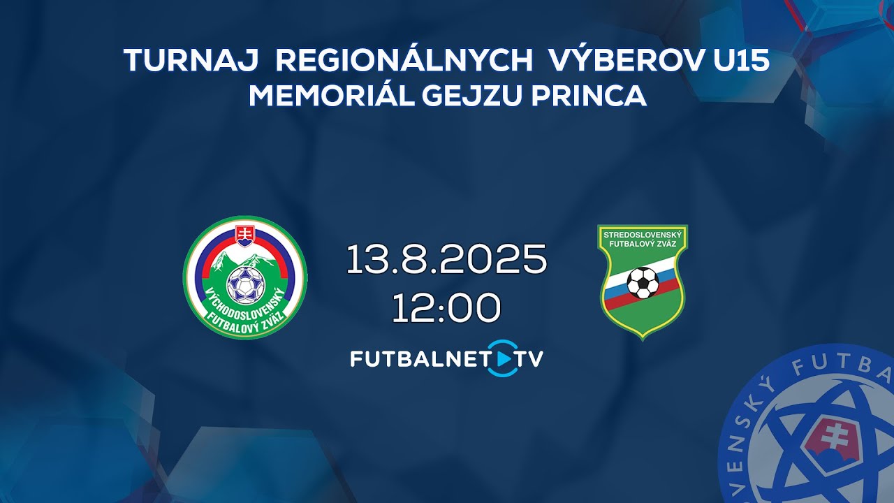 Turnaj Regionálnych Výberov U15 - Memoriál Gejzu Princa 2025: VsFZ - SsFZ