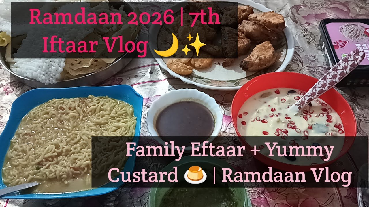 Ramdaan 2026 | Eftaar Mein Special Custard Banaya 😋🍮