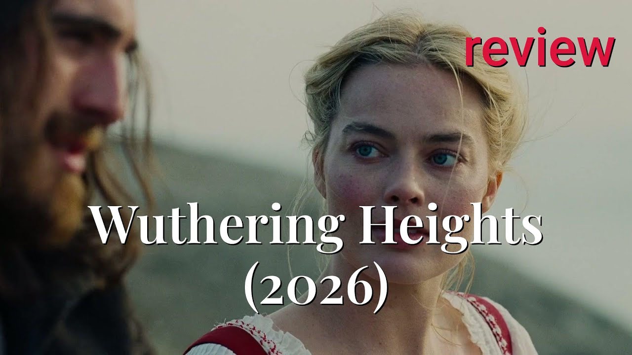 Wuthering Heights (2026) Review: A Bold, Modern Gothic Romance