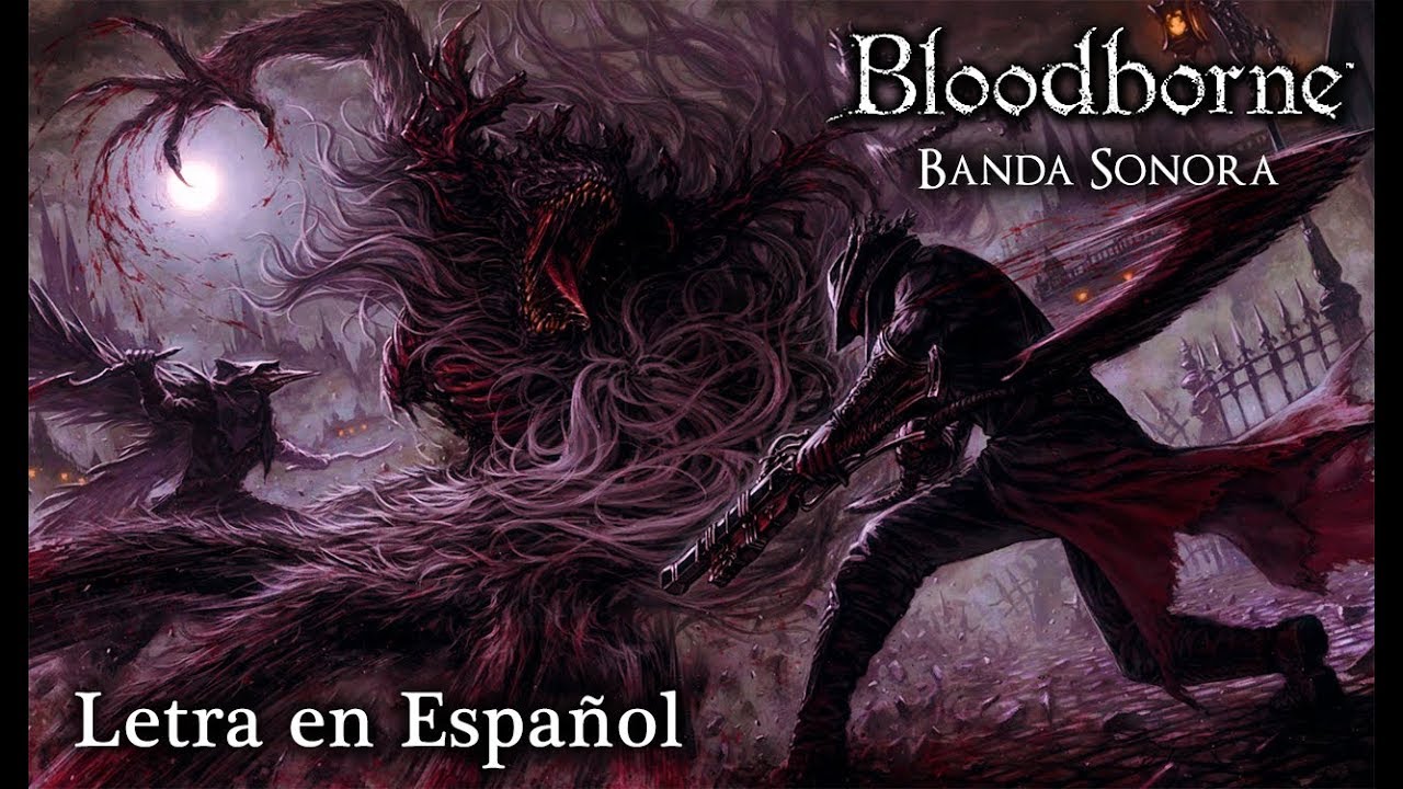 BESTIA CL&Eacute;RIGO | ESPA&Ntilde;OL SUBTITULADA | BLOODBORNE