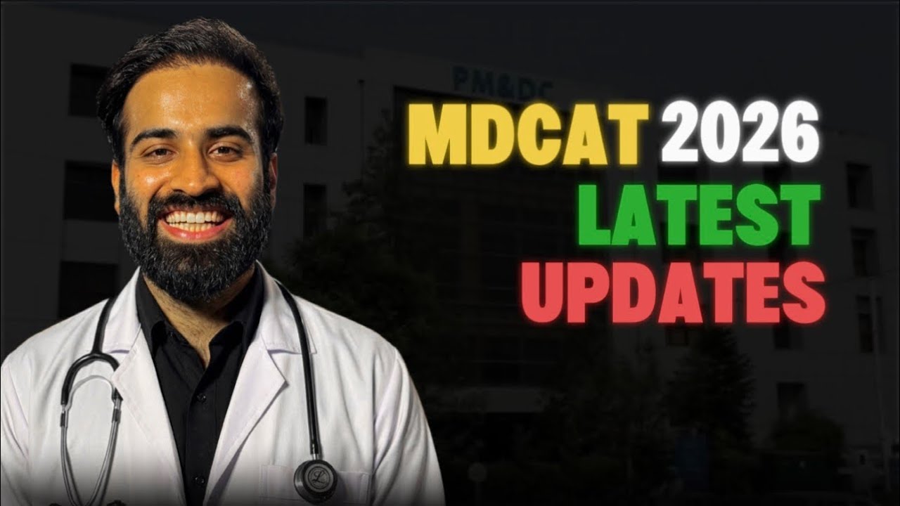 MDCAT 2026 LATEST UPDATES | Date??? Validity??? Weightage??? @drhamzaashraf