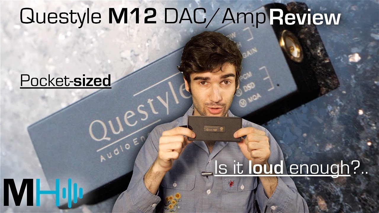 Questyle M12 Mobile Pocket-Sized DAC/Amp - Review