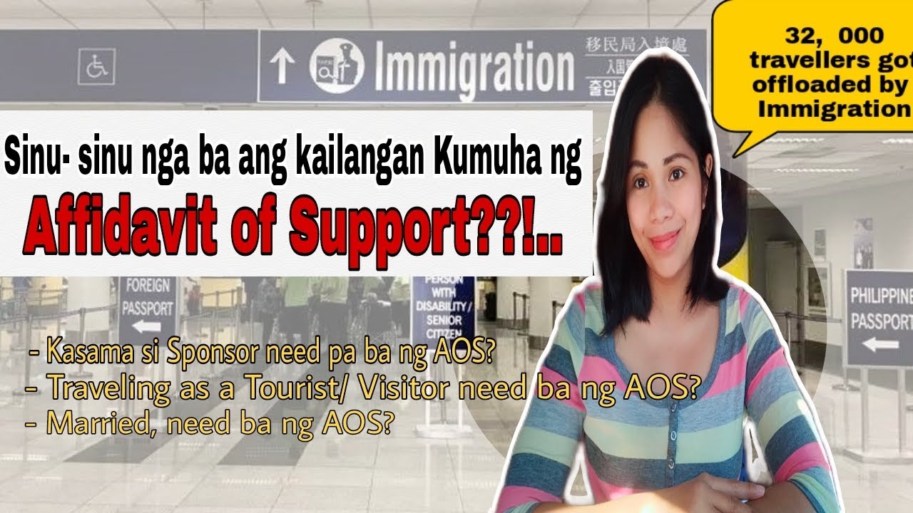 Sinu- sinu ba ang hahanapan ng Affidavit of Support para iwas Offload Philippines Immigration