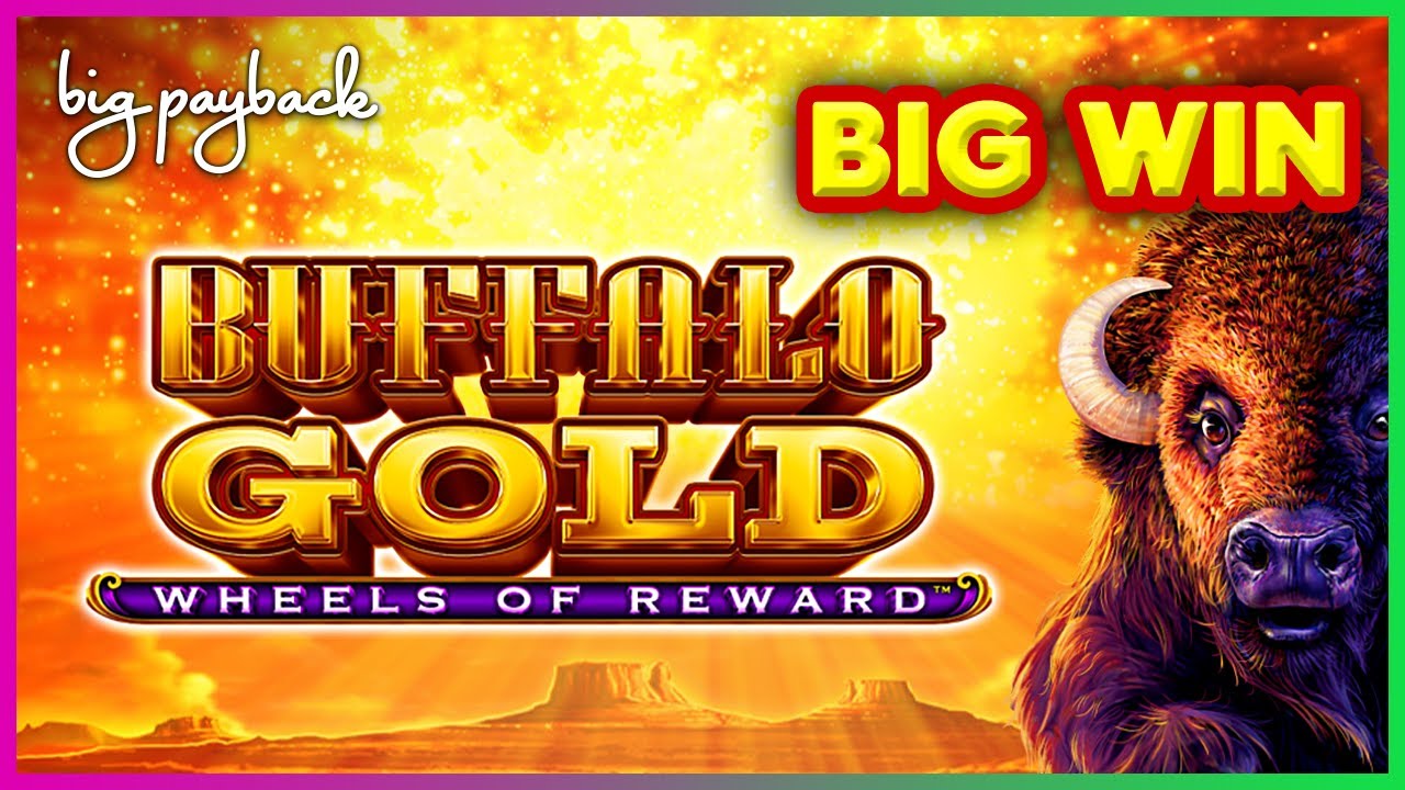 Buffalo Gold Wheels of Reward Slot - A NEW FAVORITE!