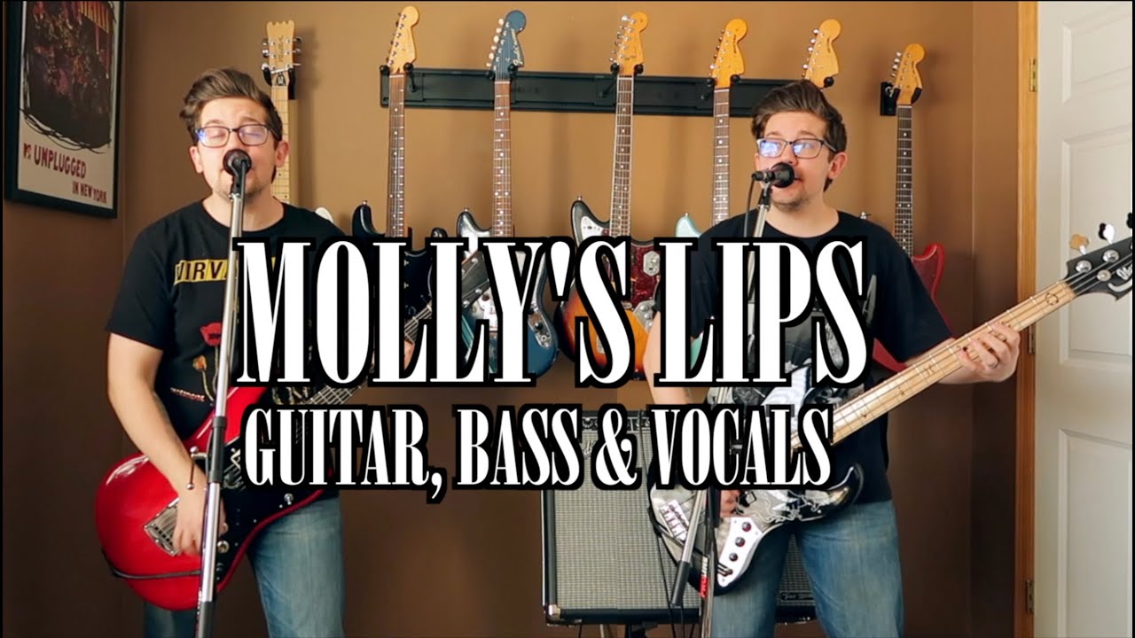 Nirvana - Molly's Lips | Guitar, Bass & Vocal Cover