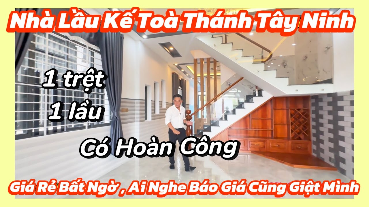 Nhà lầu siêu sang mà giá lại rẻ đến bất ngờ , cách Toà Thánh Tây Ninh chỉ 600 mét | Quang Lê BĐS