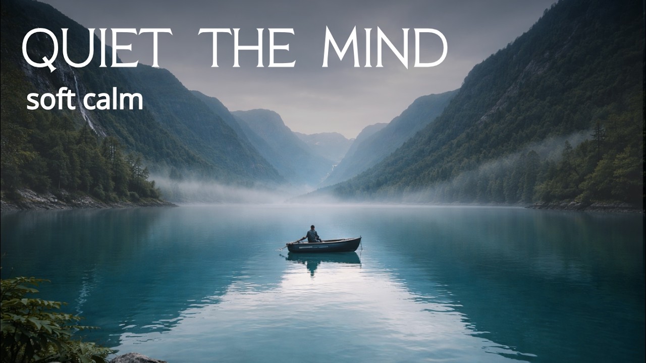 Release Mental Tension – Slow Ambient Music to Stop Overthinking Naturally