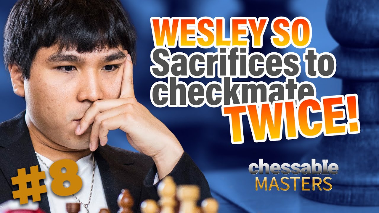 Wesley So Sacrifices to checkmate, twice! - Chessable Masters Rapid #8