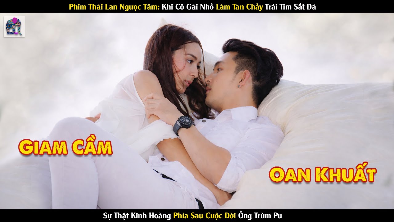 Review Phim Thái Lan: Khi Cô Gái Nhỏ Làm Tan Chảy Trái Tim Sắt Đá