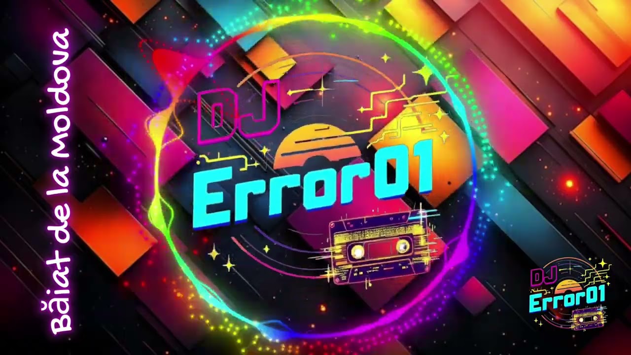 Băiat de la Moldova 💥DJ Error01💥 Remix muzică românească #2025 #2026 #remix