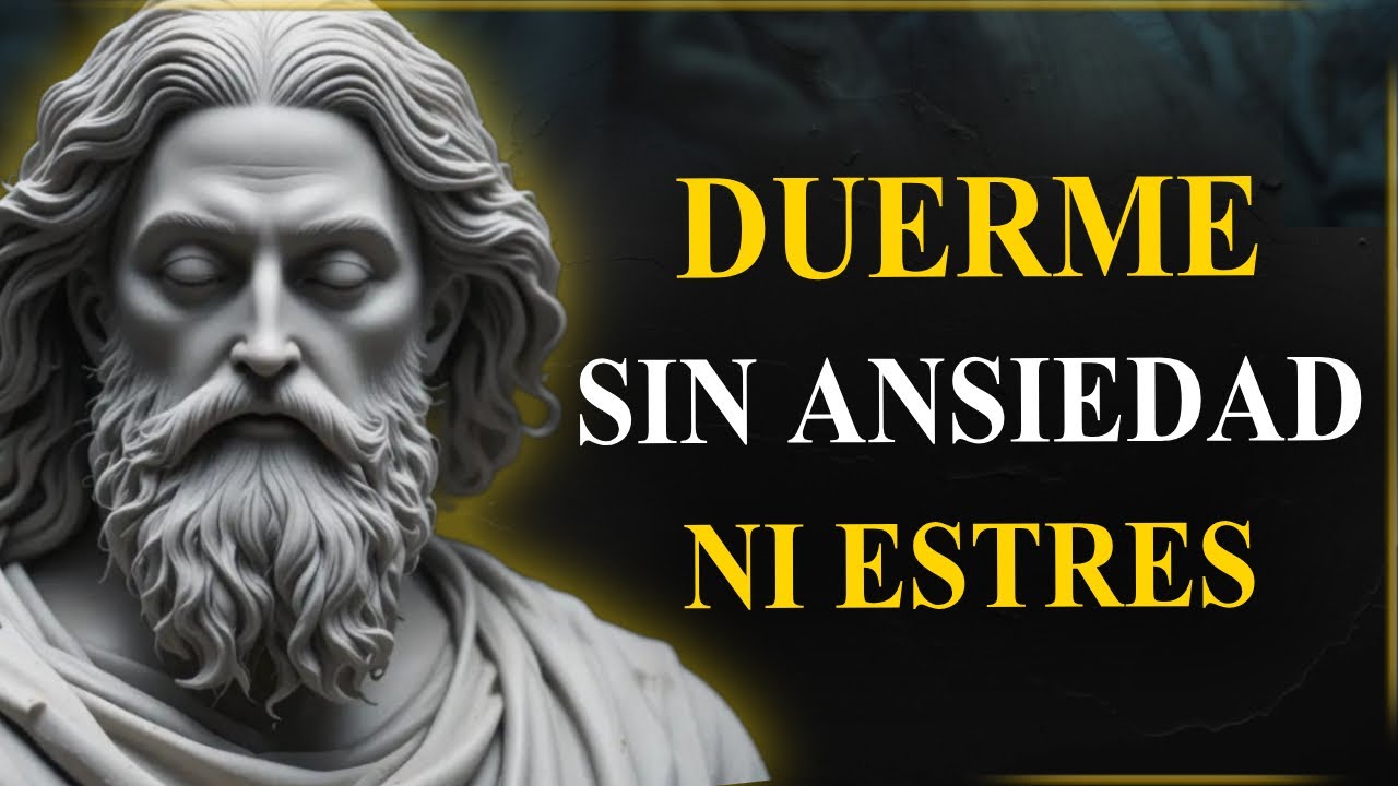Estoicismo para Dormir Profundo: Verdades que Liberan tu Mente del Estrés | Estoicismo