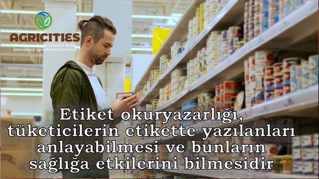 Gıda Etiketi Okuryazarlığı