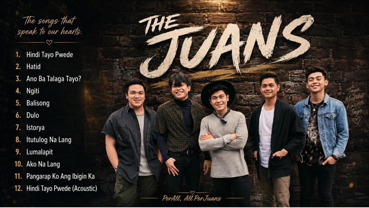 The Juans Greatest Hits 2026 💔🎶 | Hindi Tayo Pwede, Hatid, Ngiti