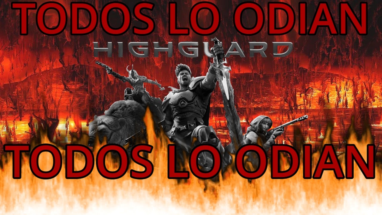 TODOS ODIAN A HIGHGUARD!!!! UN JUEGO ODIADO INJUSTAMENTE???
