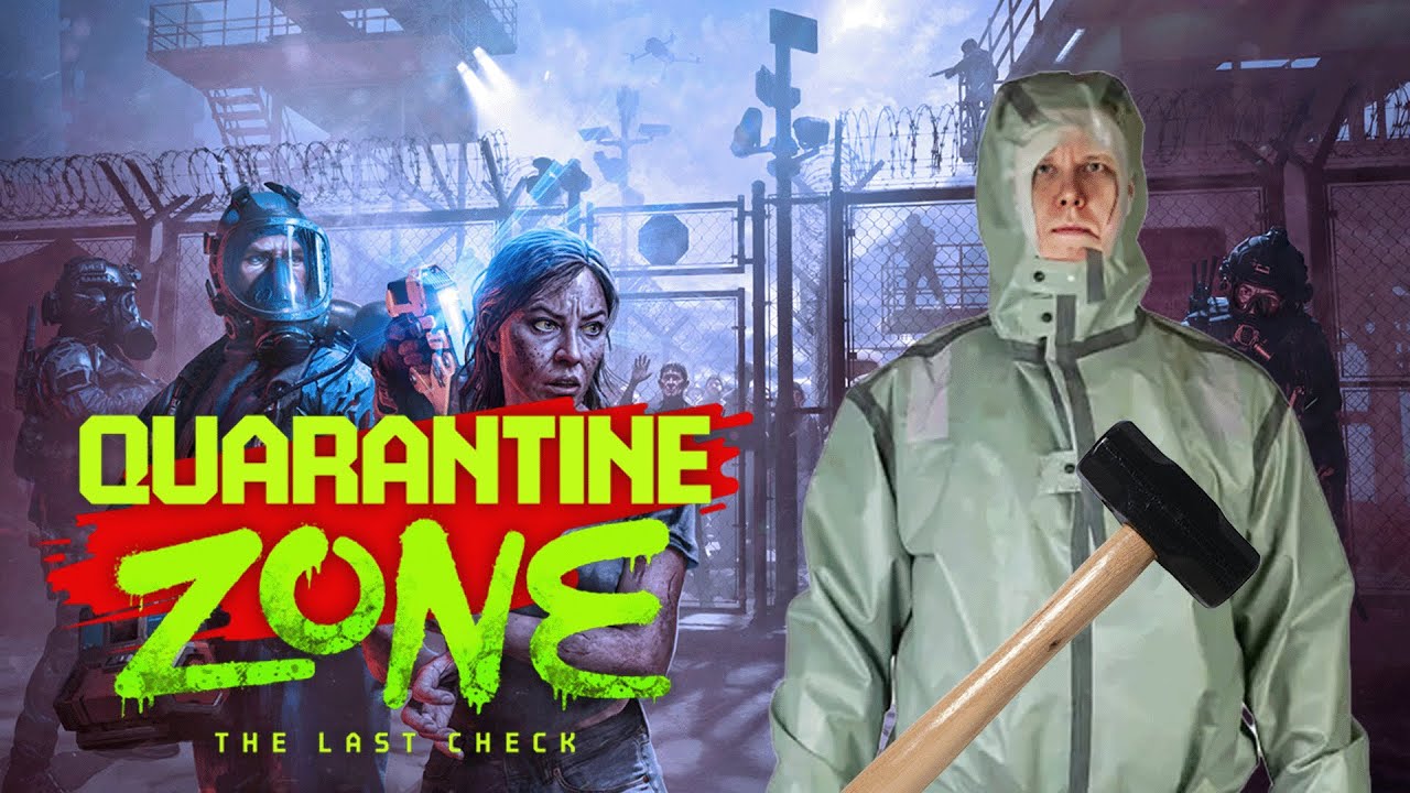 Quarantine Zone: The Last Check | МОЛОТОЧКОМ ТЮК